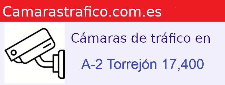 Camara trafico A-2 PK: Torrejón 17,400